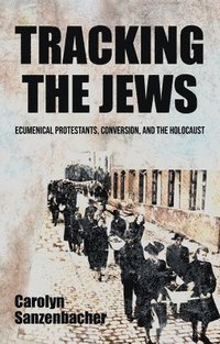 bokomslag Tracking the Jews