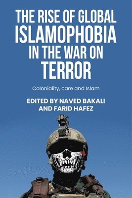 Rise of Global Islamophobia in the War on Terror