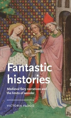 Fantastic Histories 1