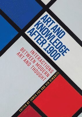 James Fox, Vid, Simoniti - Art and knowledge after 1900, Häftad