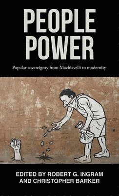 Robert Ingram, Christopher Barker - People Power, Inbunden