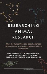 bokomslag Researching Animal Research