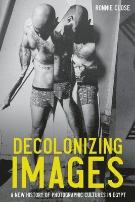 bokomslag Decolonizing Images