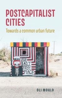 bokomslag Postcapitalist Cities