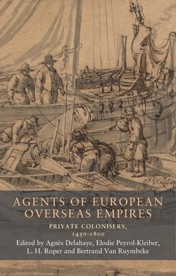 Agents of European Overseas Empires 1