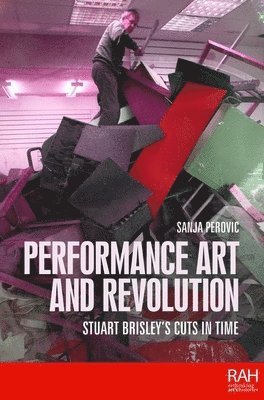 bokomslag Performance Art and Revolution