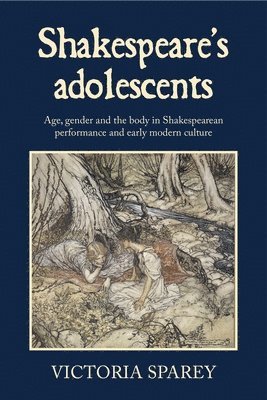 bokomslag Shakespeare's Adolescents