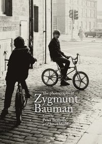 bokomslag The Photographs of Zygmunt Bauman