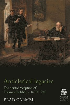 bokomslag Anticlerical Legacies