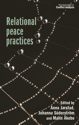 bokomslag Relational Peace Practices