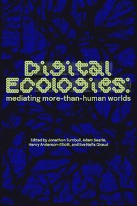 bokomslag Digital Ecologies