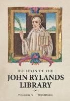 Stephen Mossman, Cordelia Warr - Bulletin of the John Rylands Library 98/2, Häftad
