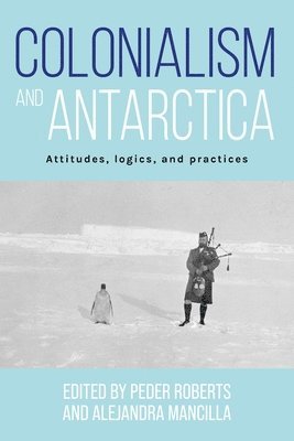 Colonialism and Antarctica 1