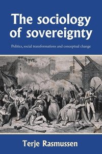 bokomslag The Sociology of Sovereignty