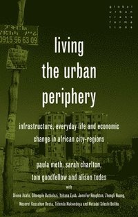 bokomslag Living the Urban Periphery