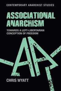 bokomslag Associational Anarchism