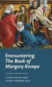 bokomslag Encountering the Book of Margery Kempe
