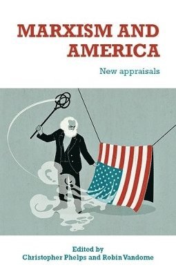 Marxism and America 1