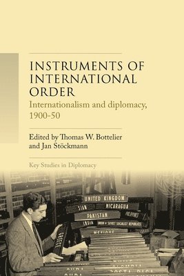 bokomslag Instruments of International Order