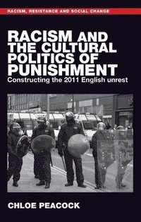 bokomslag Racism and the Cultural Politics of Punishment