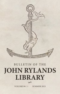 bokomslag Bulletin of the John Rylands Library 99/1