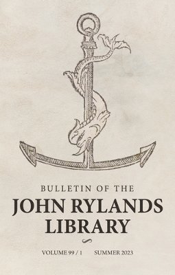 bokomslag Bulletin of the John Rylands Library 99/1