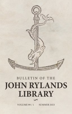 Bulletin of the John Rylands Library 99/1