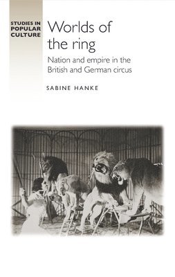 Sabine Hanke - Worlds of the Ring, Inbunden