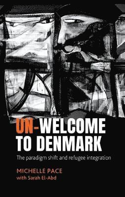 bokomslag Un-Welcome to Denmark