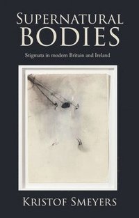 bokomslag Supernatural Bodies