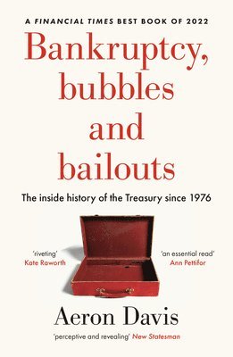 bokomslag Bankruptcy, Bubbles and Bailouts