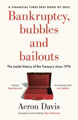 Bankruptcy, Bubbles and Bailouts