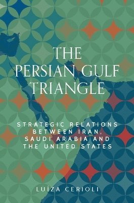 The Persian Gulf Triangle 1