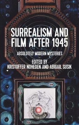 bokomslag Surrealism and Film After 1945