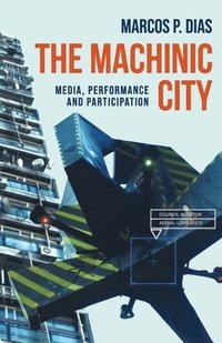 bokomslag Machinic City