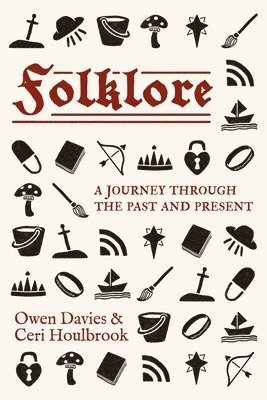 Owen Davies, Ceri Houlbrook - Folklore, Inbunden