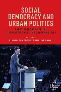 bokomslag Social Democracy and the Urban Scene