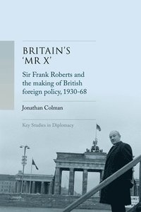 bokomslag Britain'S 'Mr X'