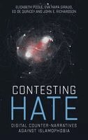 Elizabeth Poole, Eva Haifa Giraud, Ed de Quincey, John Richardson - Contesting hate, Inbunden