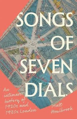 bokomslag Songs of Seven Dials