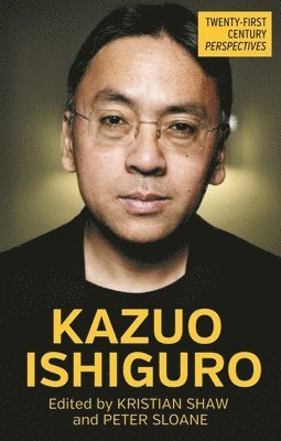 Kristian Shaw, Peter Sloane - Kazuo Ishiguro, Häftad