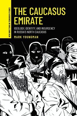 bokomslag Caucasus Emirate