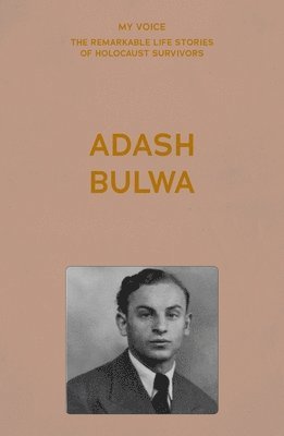 bokomslag My Voice: Adash Bulwa