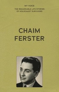 bokomslag My Voice: Chaim Ferster