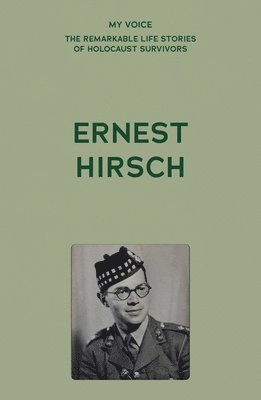 bokomslag My Voice: Ernest Hirsch