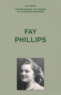 bokomslag My Voice: Fay Phillips