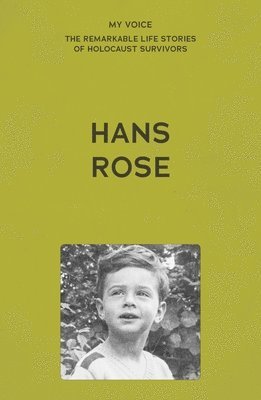 bokomslag My Voice: Hans Rose