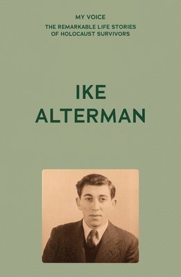 bokomslag My Voice: Ike Alterman