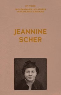 bokomslag My Voice: Jeannine Scher