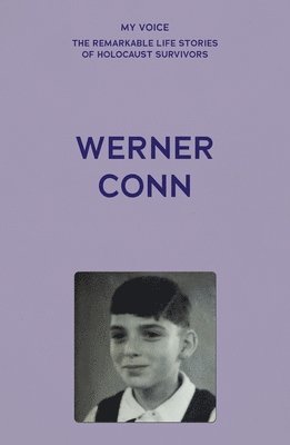 bokomslag My Voice: Werner Conn